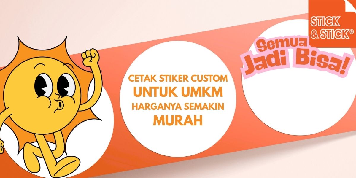 Cetak Stiker Custom untuk UMKM Harganya Semakin Murah