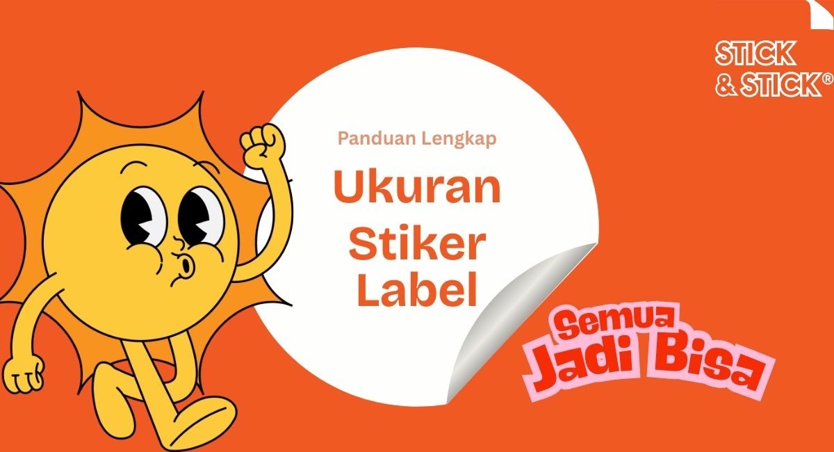 Informasi Ukuran Stiker Label